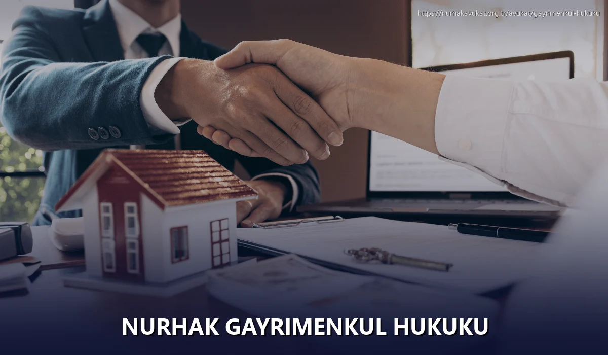 Nurhak Gayrimenkul Hukuku