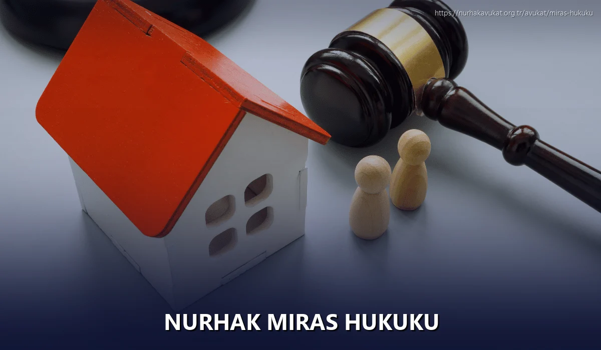 Nurhak Miras Hukuku