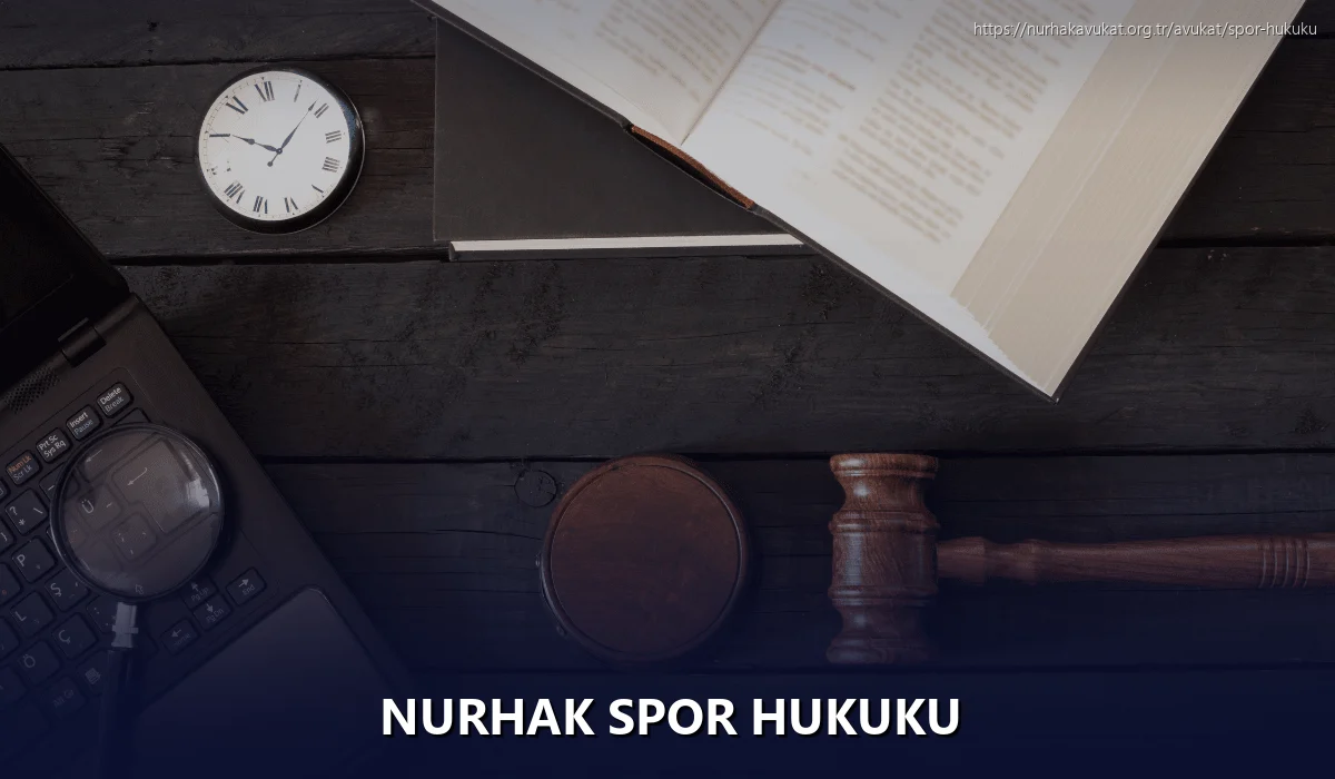 Nurhak Spor Hukuku