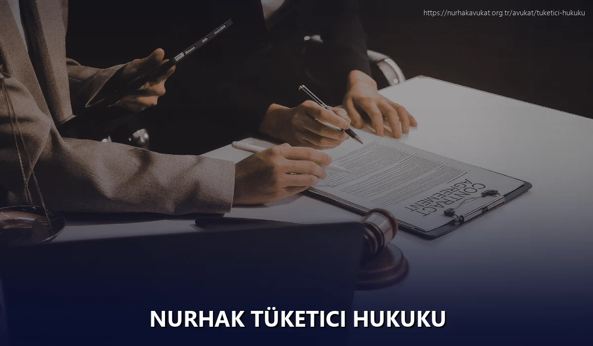 Nurhak Tüketici Hukuku